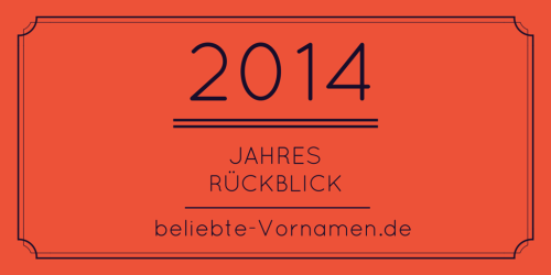 Jahresrückblick 2014