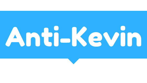 Anti-Kevin