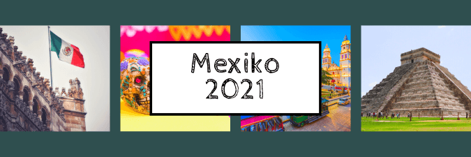 Mexiko 2021