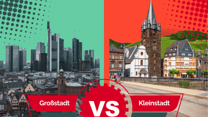 Großstadt vs Kleinstadt