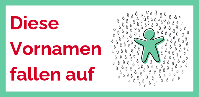 Diese Vornamen fallen auf